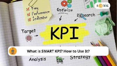 Cover image for What is SMART KPI? How to Use It?