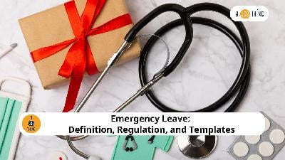 Cover image for Emergency Leave: Definition, Regulation, and Templates