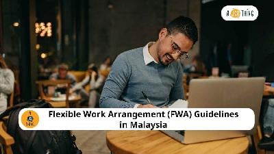 Cover image for Flexible Work Arrangement (FWA) Guidelines in Malaysia