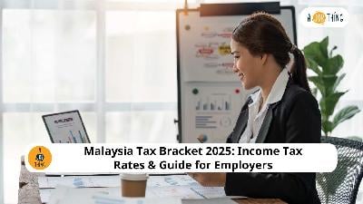 Cover image for Malaysia Tax Bracket 2025: Income Tax Rates for Employers