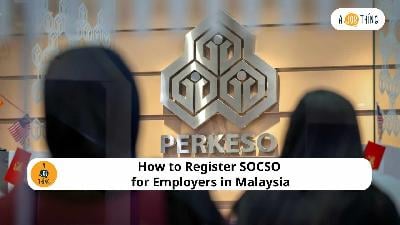 Cover image for How to Register SOCSO for Employers in Malaysia