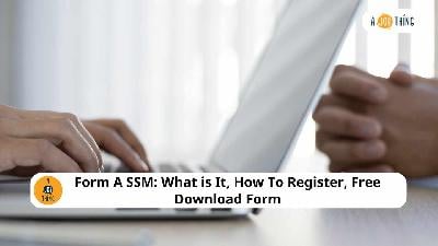 Cover image for Form A SSM: What is It, How To Register, Free Download Form