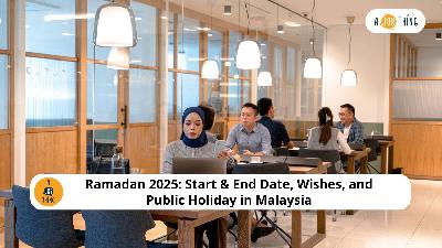 Cover image for Ramadan 2025: Start & End Date, Wishes, and Public Holiday in Malaysia