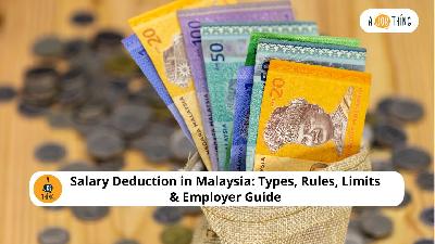 Cover image for Salary Deduction in Malaysia: Types, Rules, Limits & Employer Guide