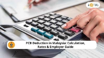 Cover image for PCB Deduction in Malaysia: Calculation, Rates & Employer Guide