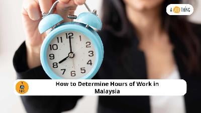 Cover image for How to Determine Working Hours in Malaysia