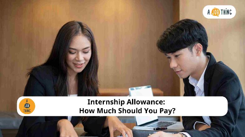 Internship Allowance: How Much Should You Pay?