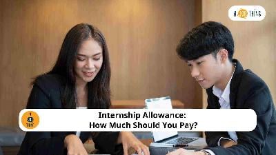 Cover image for Internship Allowance: How Much Should You Pay?