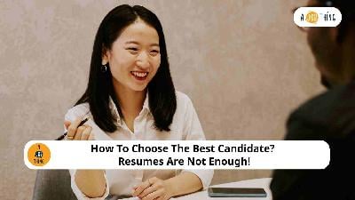 Cover image for How To Choose The Best Candidate? Resumes Are Not Enough!