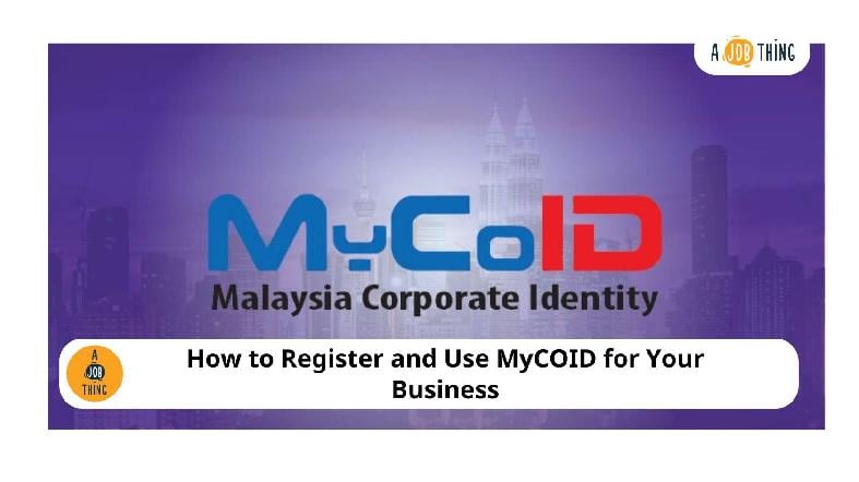How to Register and Use MyCOID for Your Business