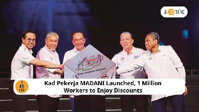 Cover image for Kad Pekerja MADANI Launched, 1 Million Workers to Enjoy Discounts