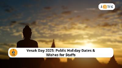 Cover image for Vesak Day 2025: Public Holiday Dates & Wishes for Staffs