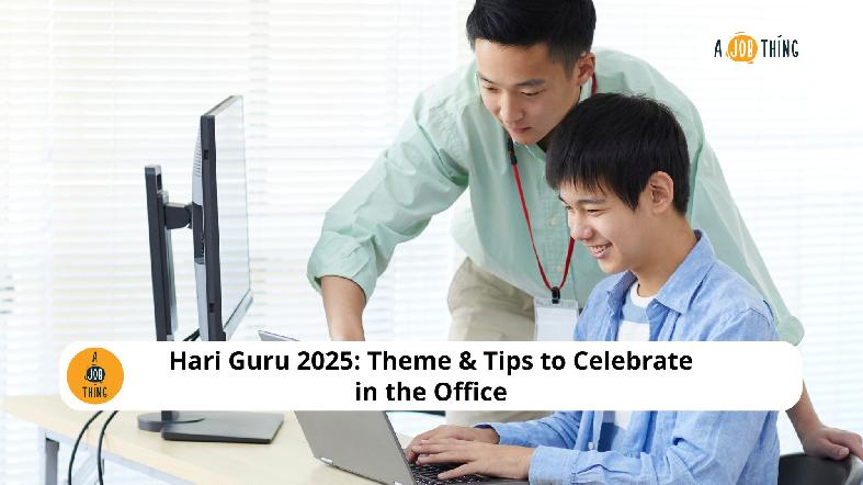 Hari Guru 2025: Theme, Wishes, & Ideas to Celebrate in the Office