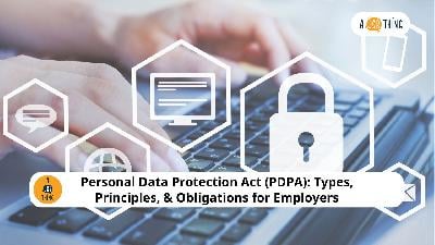 Cover image for Personal Data Protection Act (PDPA): Types, Obligations, & Templates for Employers
