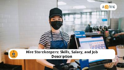 Cover image for Hire Storekeepers: Skills, Salary, and Job Description