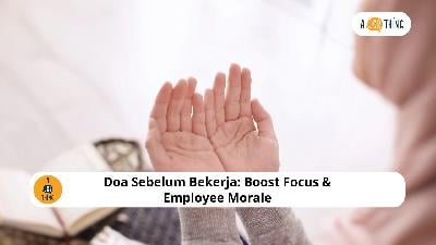 Cover image for Doa Sebelum Bekerja: Boost Focus & Employee Morale