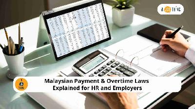 Cover image for Malaysian Payment & Overtime Laws Explained for HR and Employers