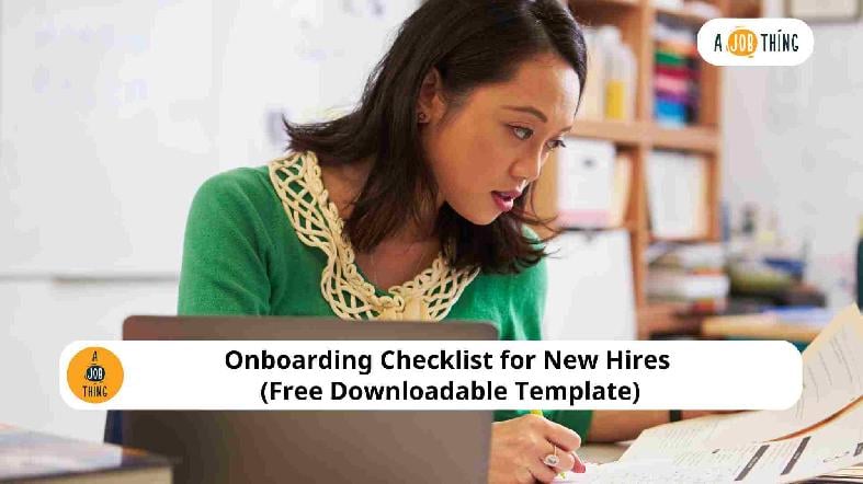 Onboarding Checklist for New Hires (Free Downloadable Template)
