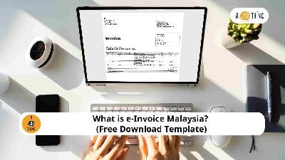 Cover image for What is e-Invoice Malaysia? (Free Download Template)