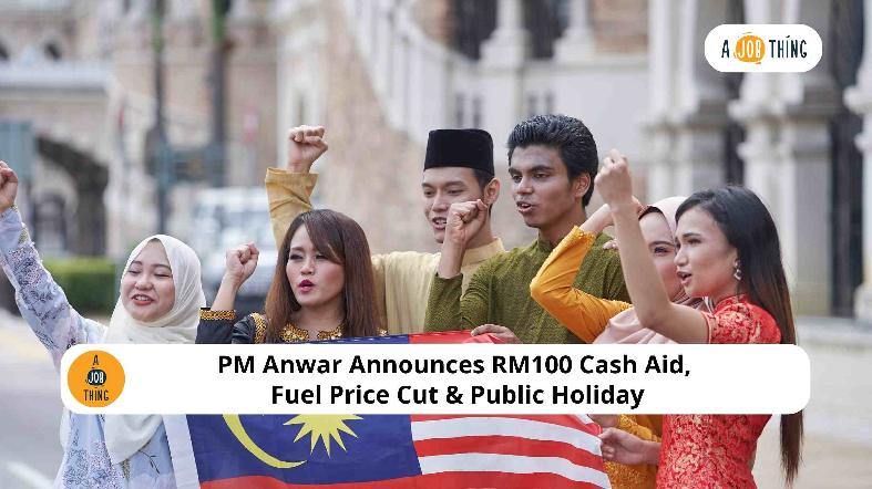 PM Anwar Announces RM100 Cash Aid, Fuel Price Cut & Public Holiday
