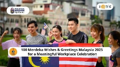 Cover image for 100 Merdeka Wishes & Greetings Malaysia 2025 for a Meaningful Workplace Celebration