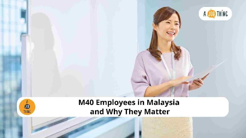 M40 Employees in Malaysia and Why They Matter