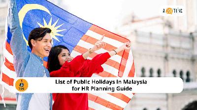 Cover image for List of Public Holidays in Malaysia for HR Planning Guide