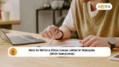 Cover image for How to Write a Show Cause Letter in Malaysia (With Templates)