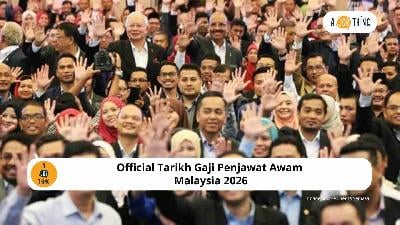 Cover image for Official Tarikh Gaji Penjawat Awam Malaysia 2026