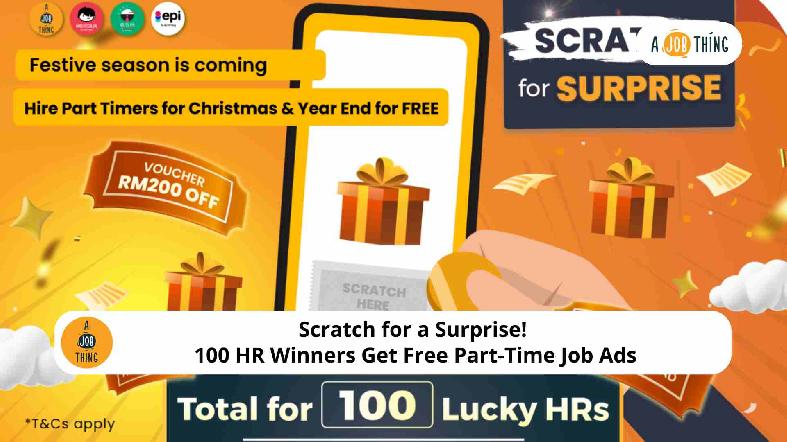 Scratch for a Surprise! 100 HR Winners Get Free Part-Time Job Ads