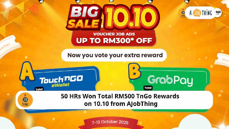 50 HRs Won Total RM500 TnGo Rewards on 10.10 from AJobThing