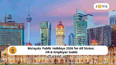 Cover image for Malaysia Public Holidays 2026 for All States: HR & Employer Guide