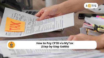Cover image for How to Pay CP38 via MyTax (Step-by-Step Guide)