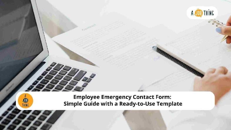 Employee Emergency Contact Form: Simple Guide with a Ready-to-Use Template