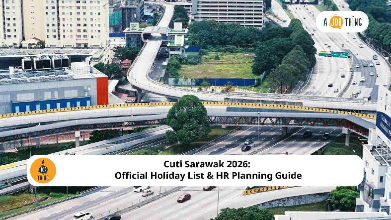 Cuti Sarawak 2026: Official Holiday List & HR Planning Guide