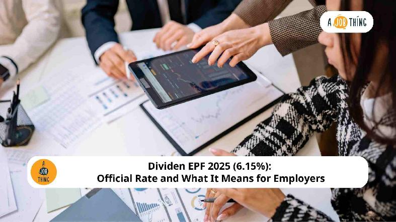 Dividen EPF 2025 (6.15%): Official Rate and What It Means for Employers