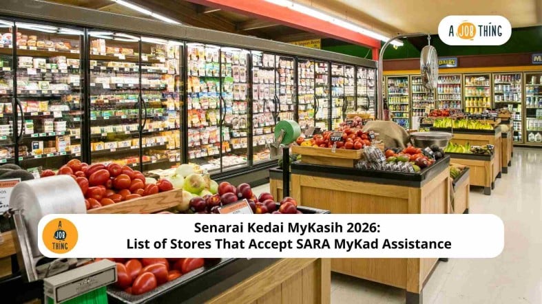 Senarai Kedai MyKasih 2026: List of Stores That Accept SARA MyKad Assistance