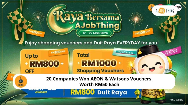 20 Companies Won AEON & Watsons Vouchers Worth RM50 Each