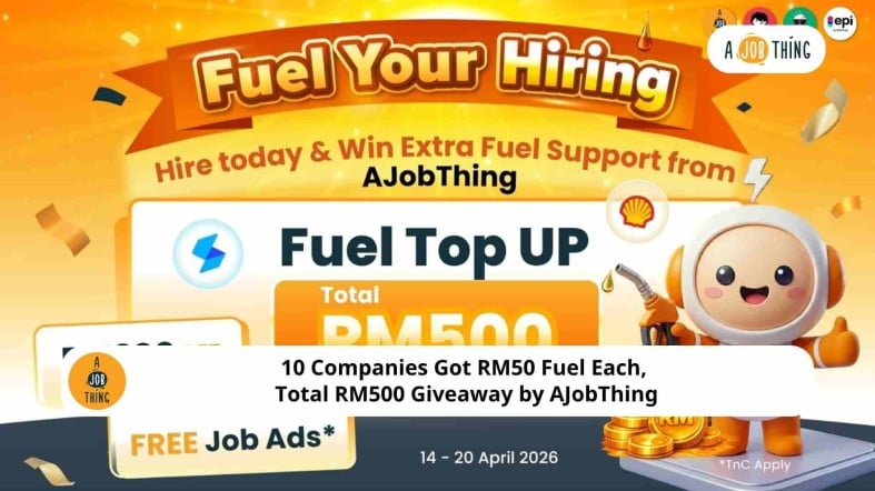 10 Companies Got RM50 Fuel Each, Total RM500 Giveaway by AJobThing