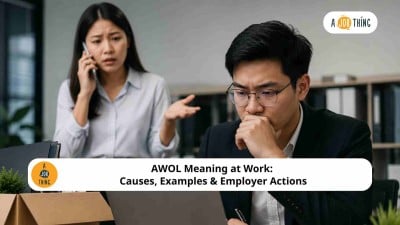 Cover image for AWOL Meaning at Work: Causes, Examples & Employer Actions