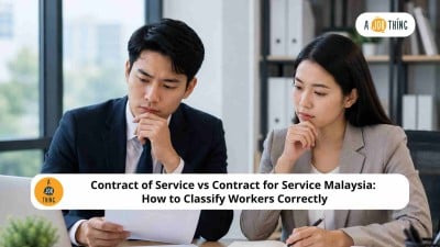 Cover image for Contract of Service vs Contract for Service Malaysia: How to Classify Workers Correctly