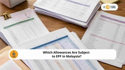Cover image for Which Allowances Are Subject to EPF in Malaysia?