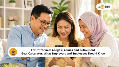 Cover image for EPF Introduces i-Legasi, i-Emas and Retirement Goal Calculator: What Employers and Employees Should Know