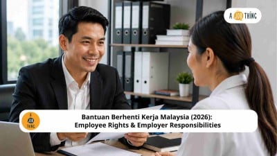 Cover image for Bantuan Berhenti Kerja Malaysia (2026): Employee Rights & Employer Responsibilities