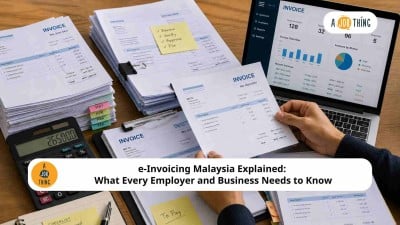 Cover image for e-Invoicing Malaysia Explained: What Every Employer and Business Needs to Know