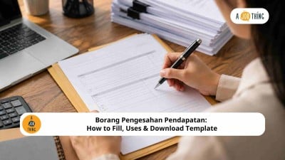 Cover image for Borang Pengesahan Pendapatan: How to Fill, Uses & Download Template