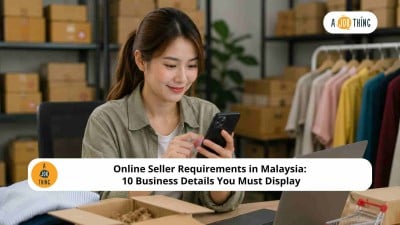 Cover image for Online Seller Requirements in Malaysia: 10 Business Details You Must Display