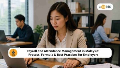 Cover image for Payroll and Attendance Management in Malaysia: Process, Formula & Best Practices for Employers
