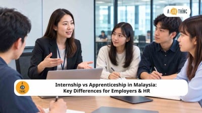 Cover image for Internship vs Apprenticeship in Malaysia: Key Differences for Employers & HR