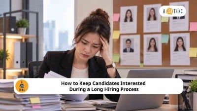 Cover image for How to Keep Candidates Interested During a Long Hiring Process